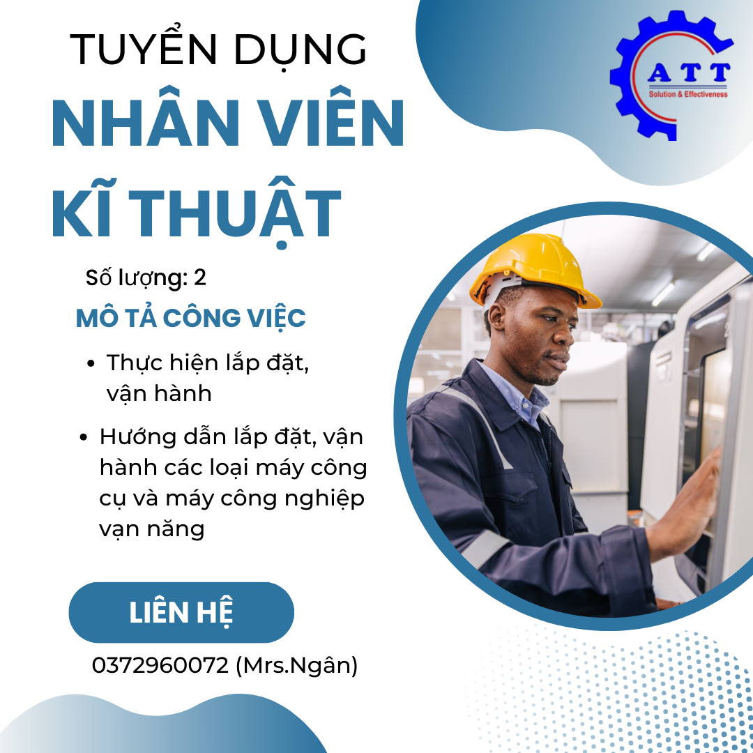 Tuyển Dụng Nhân Viên Kĩ Thuật Tháng 3/2025